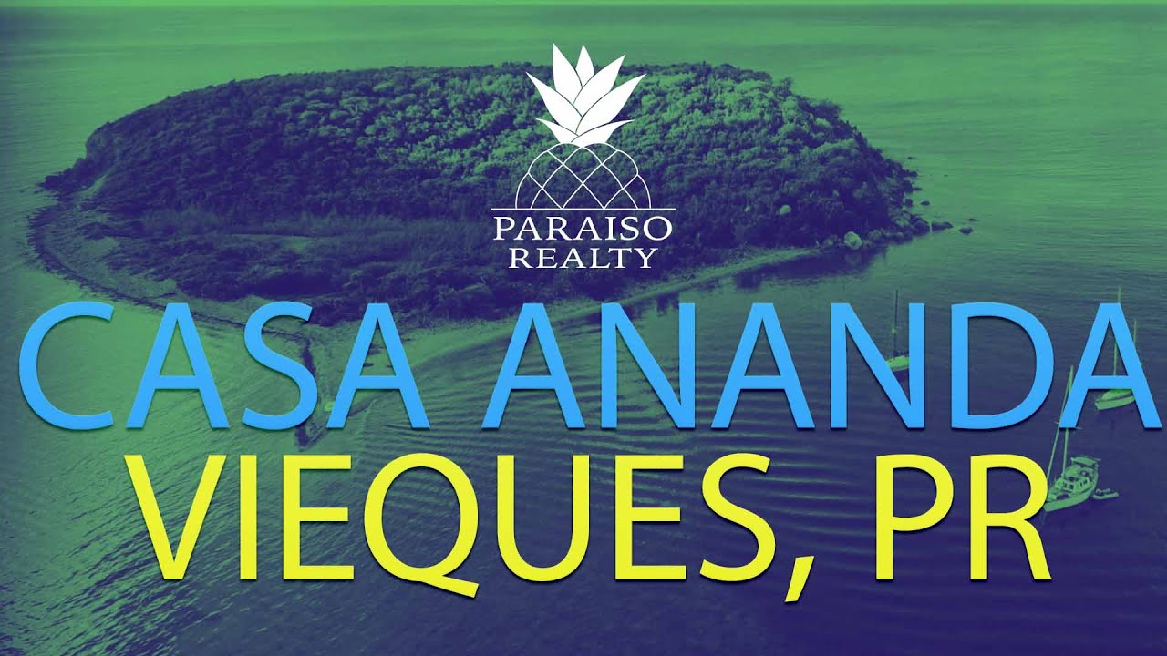 Puerto Rico Property Tour: Casa Ananda, Vieques Island, Puerto Rico (SOLD)