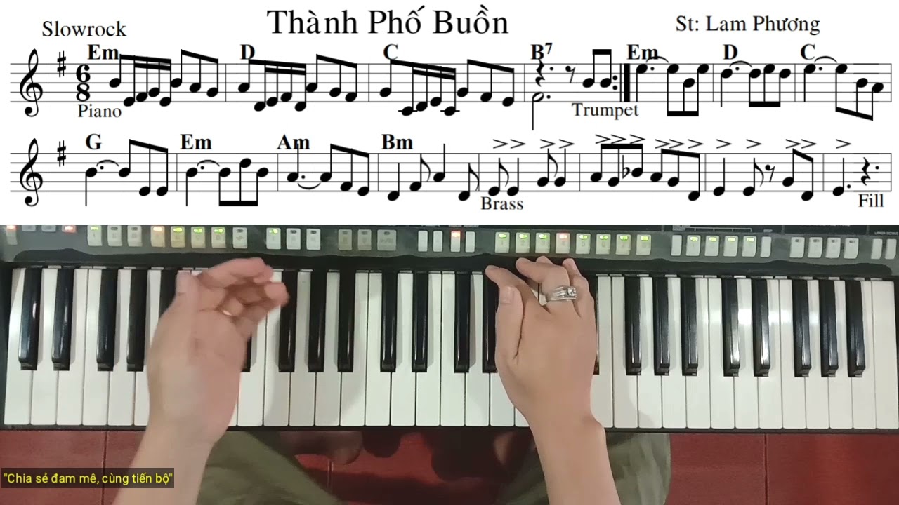 Bài: THÀNH PHỐ BUỒN | St: Lam Phương | Hướng Dẫn Đệm Hát | Ku Tèo Piano.