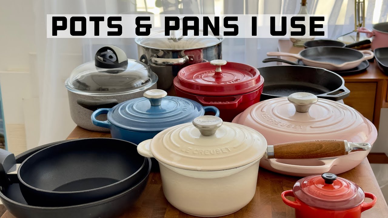 POTS & PANS THAT I USE