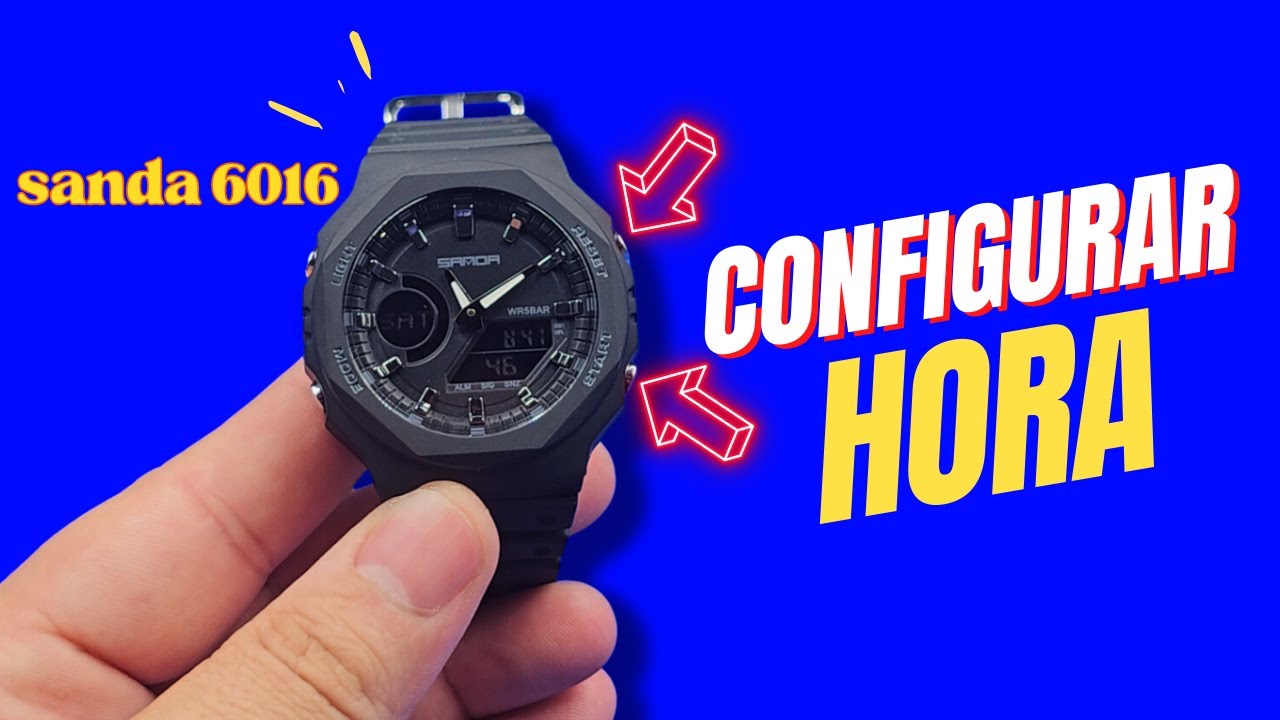 COMO CONFIGURAR LA HORA EN RELOJ SANDA 6016 | De manera Rápida y Facil