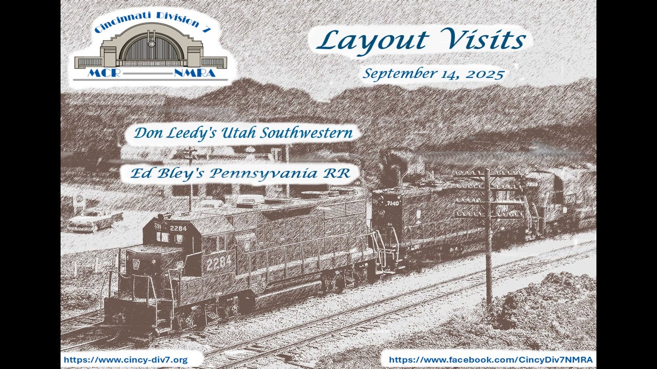 SEPTEMBER 2025 NMRA DIVISION 7 LAYOUT VISITS