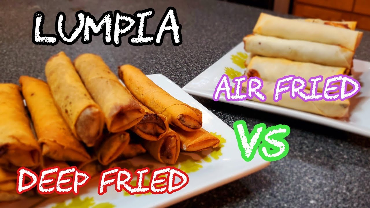 How to Cook Pork Lumpia | Air Fried vs Deep Fried