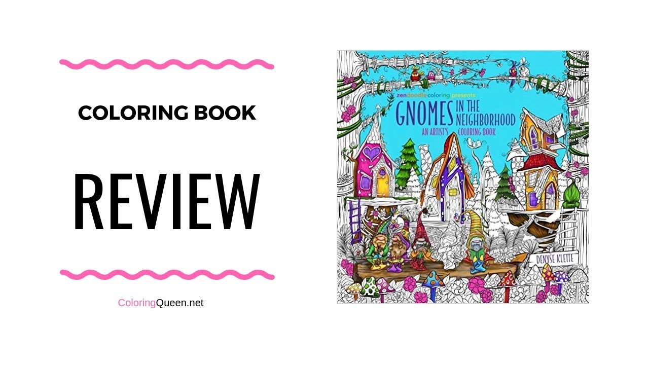 Gnomes in the Neighborhood - Coloring Book Review - Denyse Klette