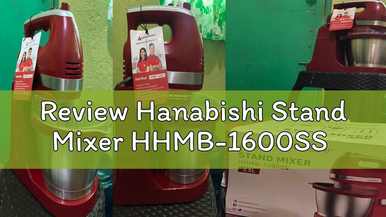 Review Hanabishi Stand Mixer HHMB-1600SS