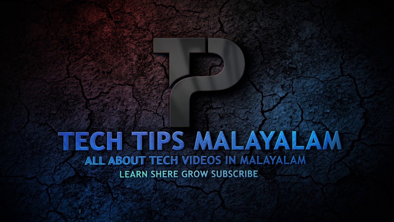 TECH TIPS Malayalam  INTRO
