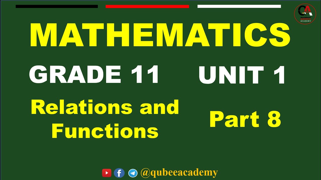 8. Grade 11 | Class 11 Maths Unit 1 part 8 | Composition of Function | New Curriculum | Afan Oromo
