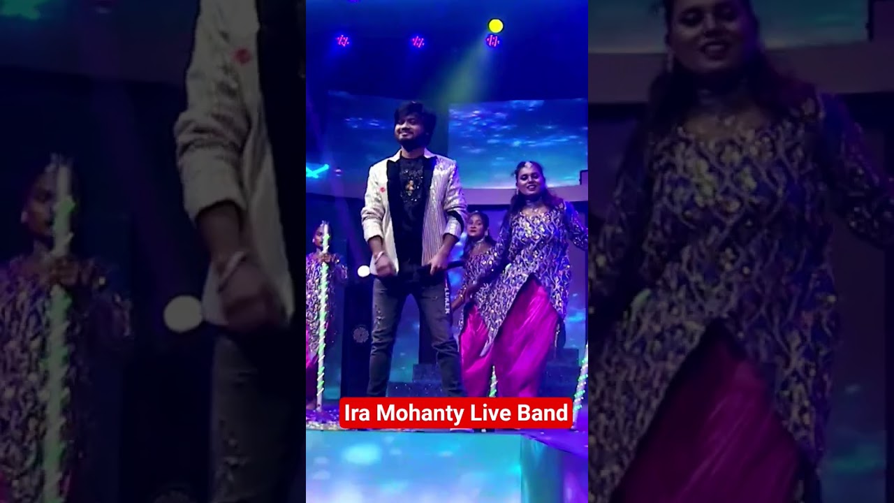 Ira mohanty Live Band🕺💃🕺