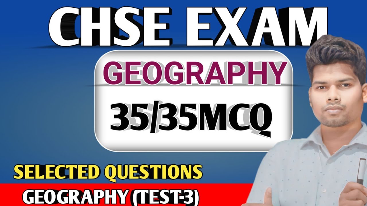 geography mcq , Geography chse board exam, odisha boardexam  2026
