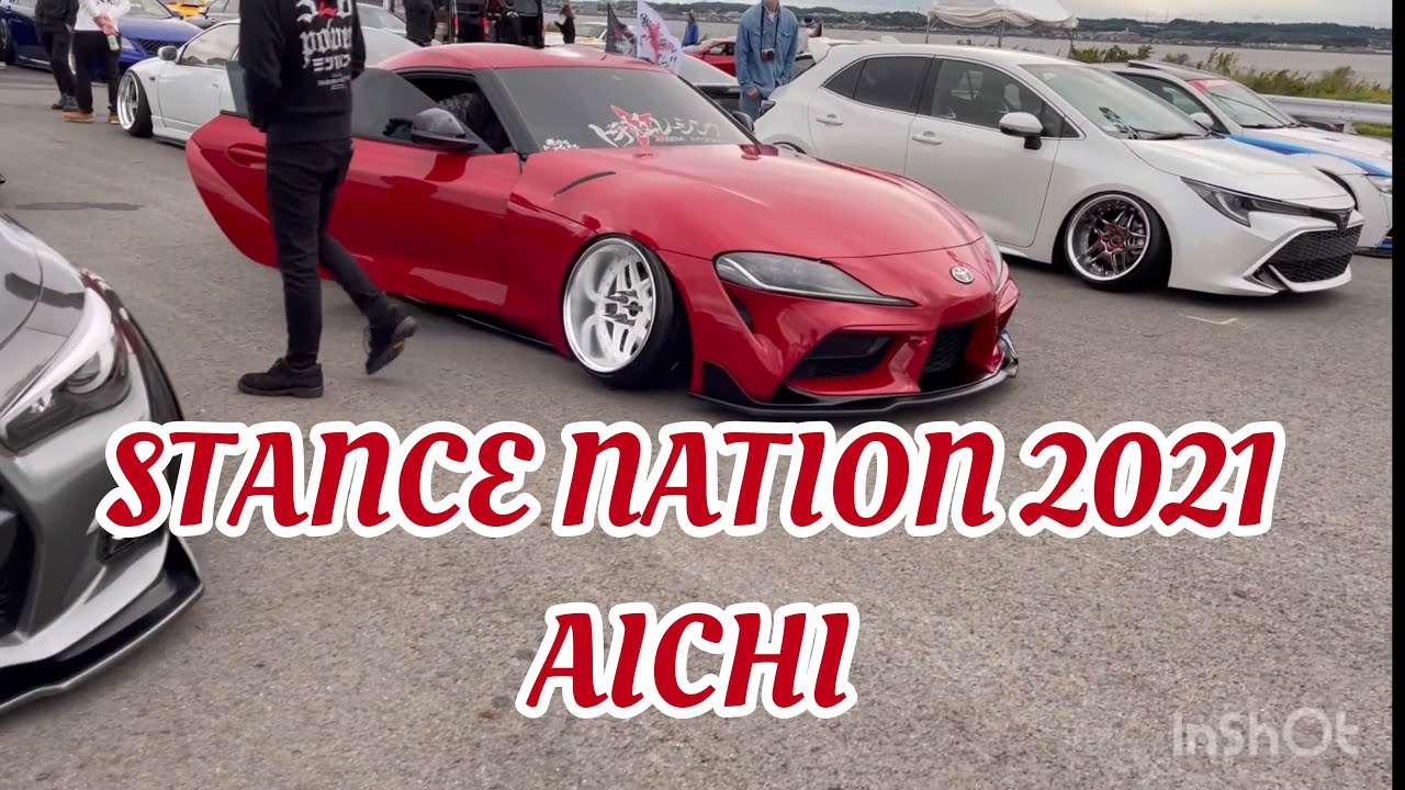 #1 STANCENATION【2021】愛知！会場内エントリー車✨
