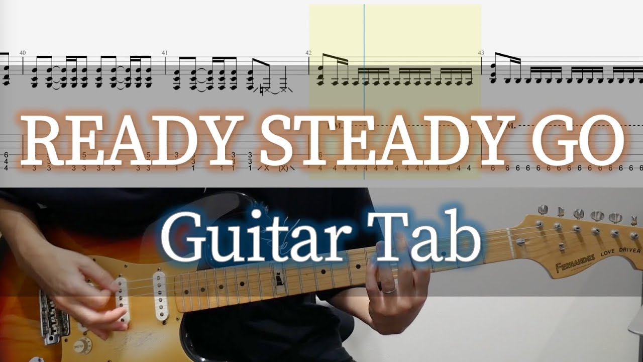 READY STEADY GO - L'Arc〜en〜Ciel / Guitar Tab