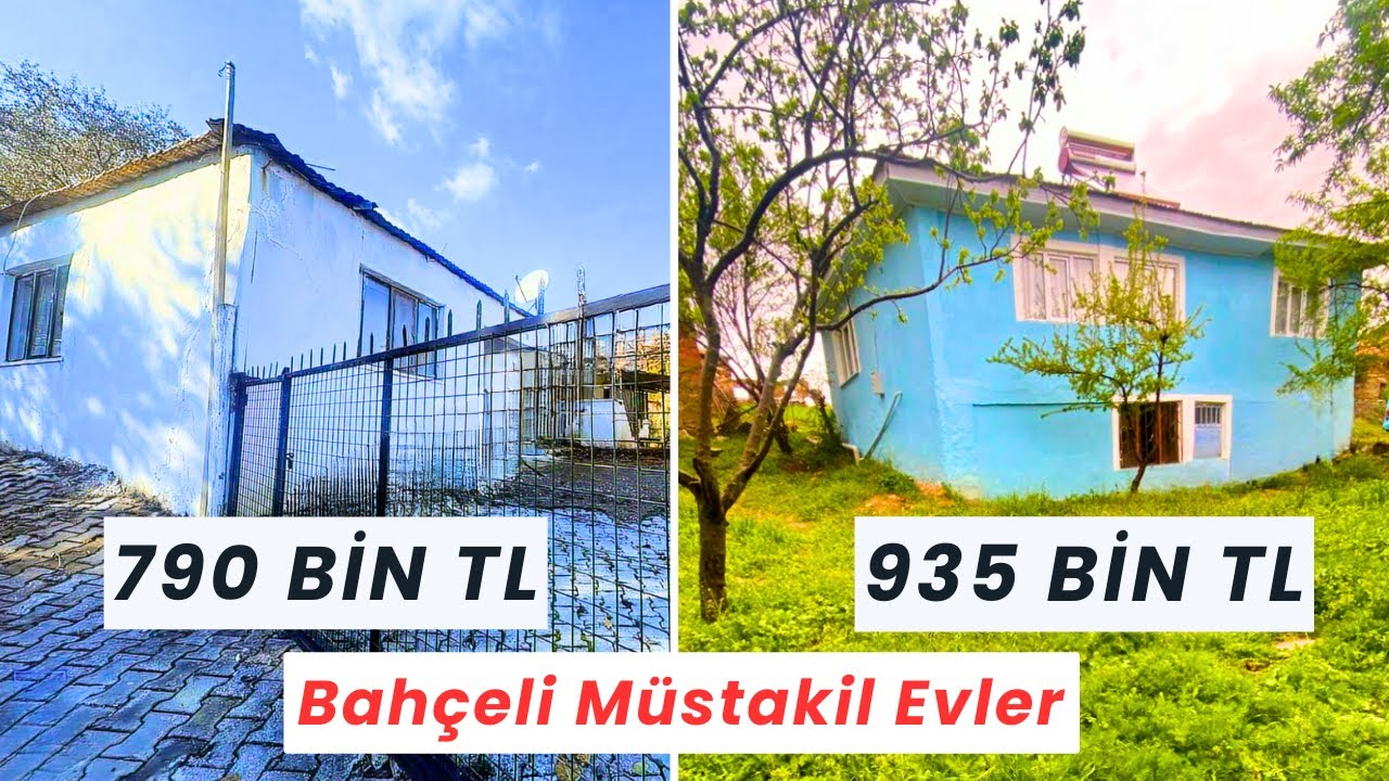 790 Bin TL'ye Bahçeli Müstakil Ev | 935 Bin TL'ye Bahçeli Köy Evi | Satılık Müstakil Evler