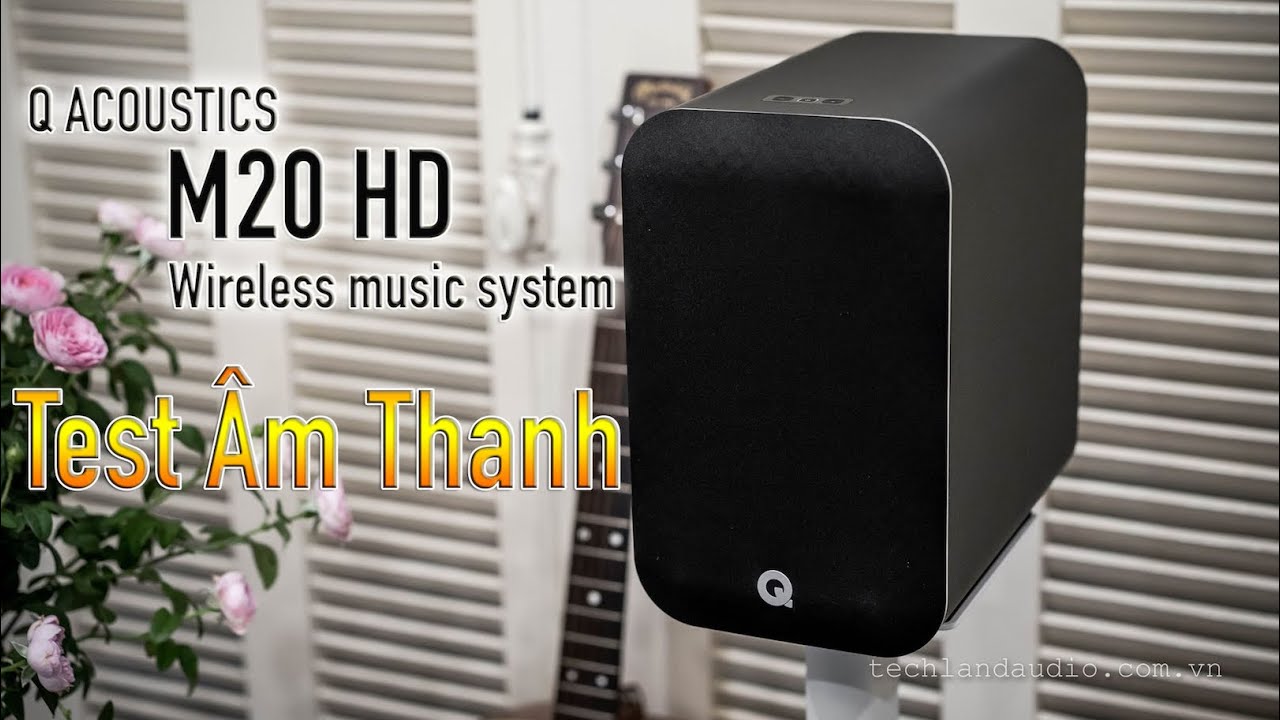 Hương Ngọc Lan - Kimmese ( Test âm thanh thực tế Q Acoustics M20 HD Wireless music system )