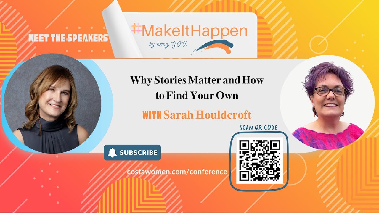Make it Happen by Being You Conference - Meet the Speakers - Sarah Houldcroft