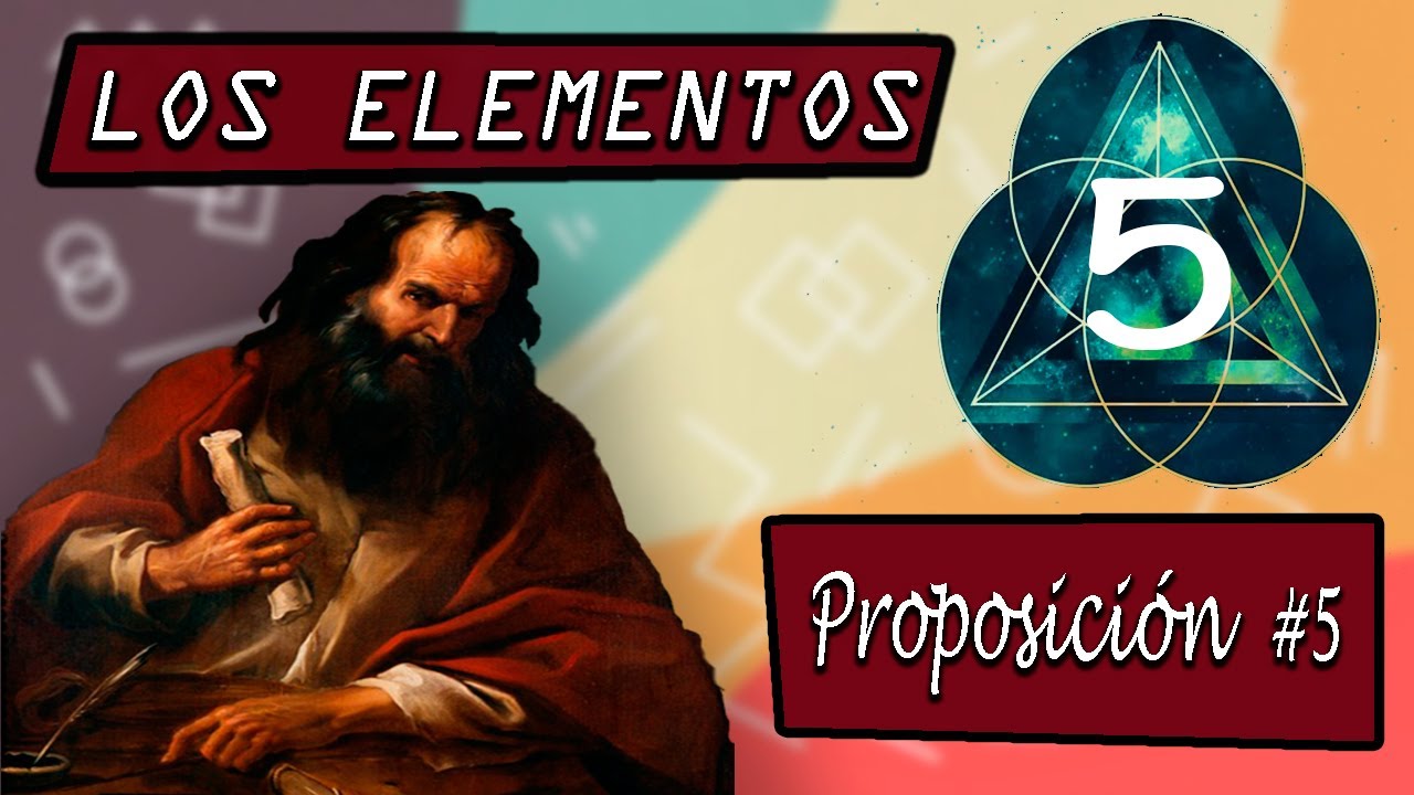 Euclides Proposici&oacute;n #5 (Libro 1)
