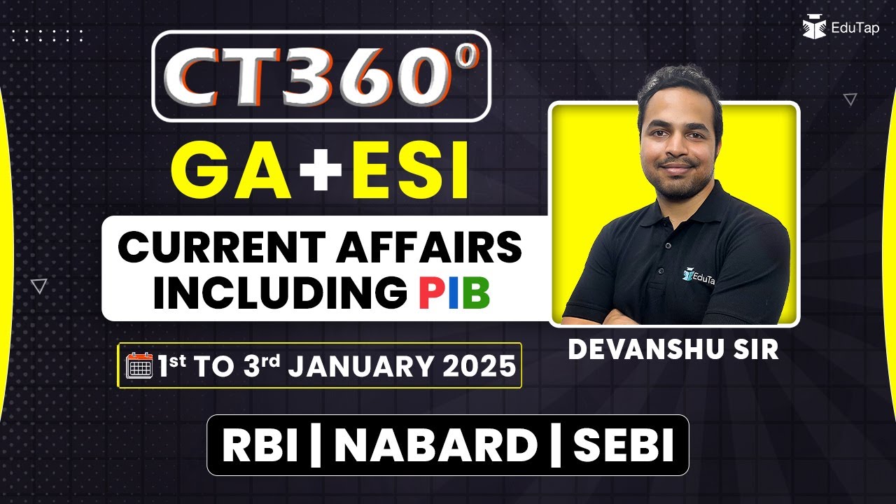 Banking Current Affairs 2025 | General Awareness Preparation 2025 | EduTap Current Affairs | CT 360