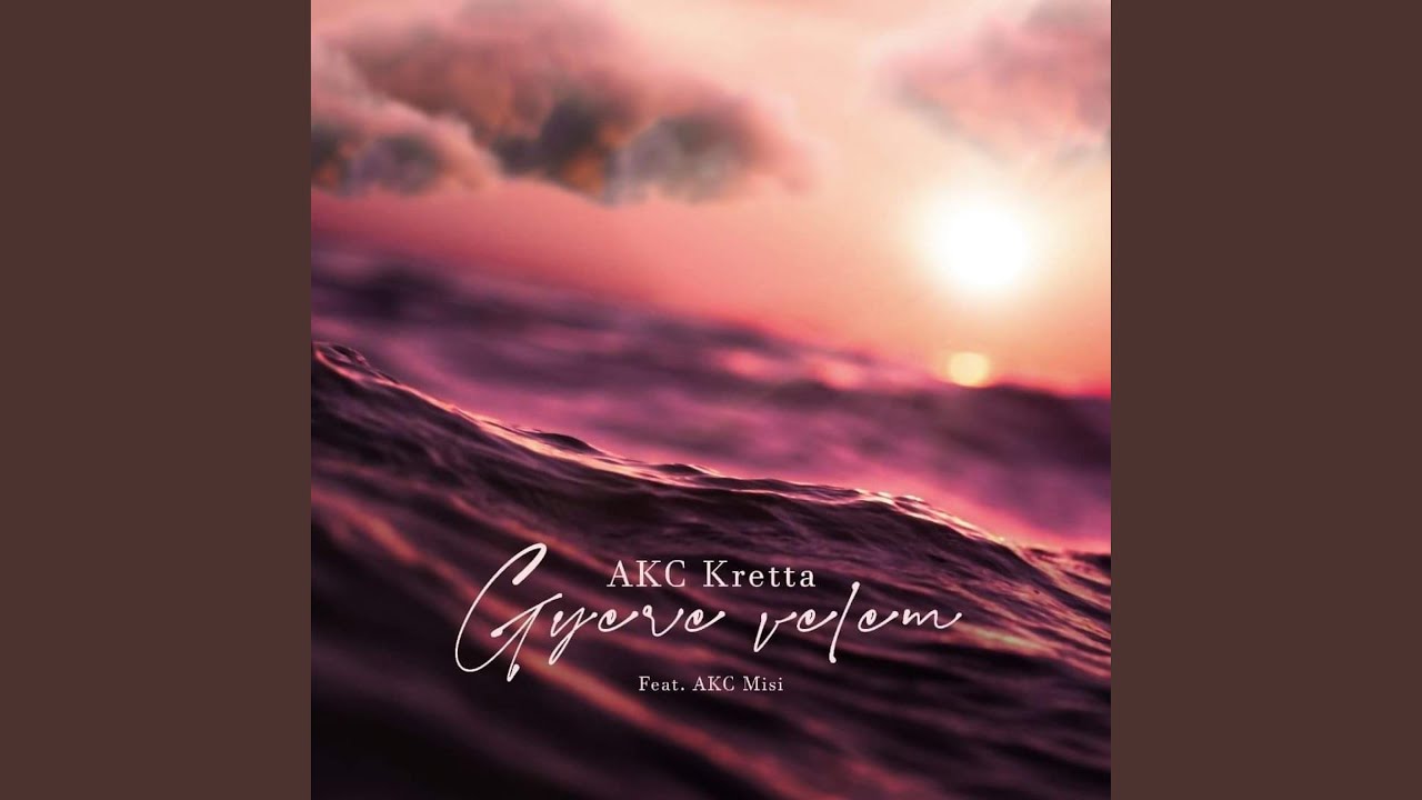 Gyere Velem (feat. AKC Misi)