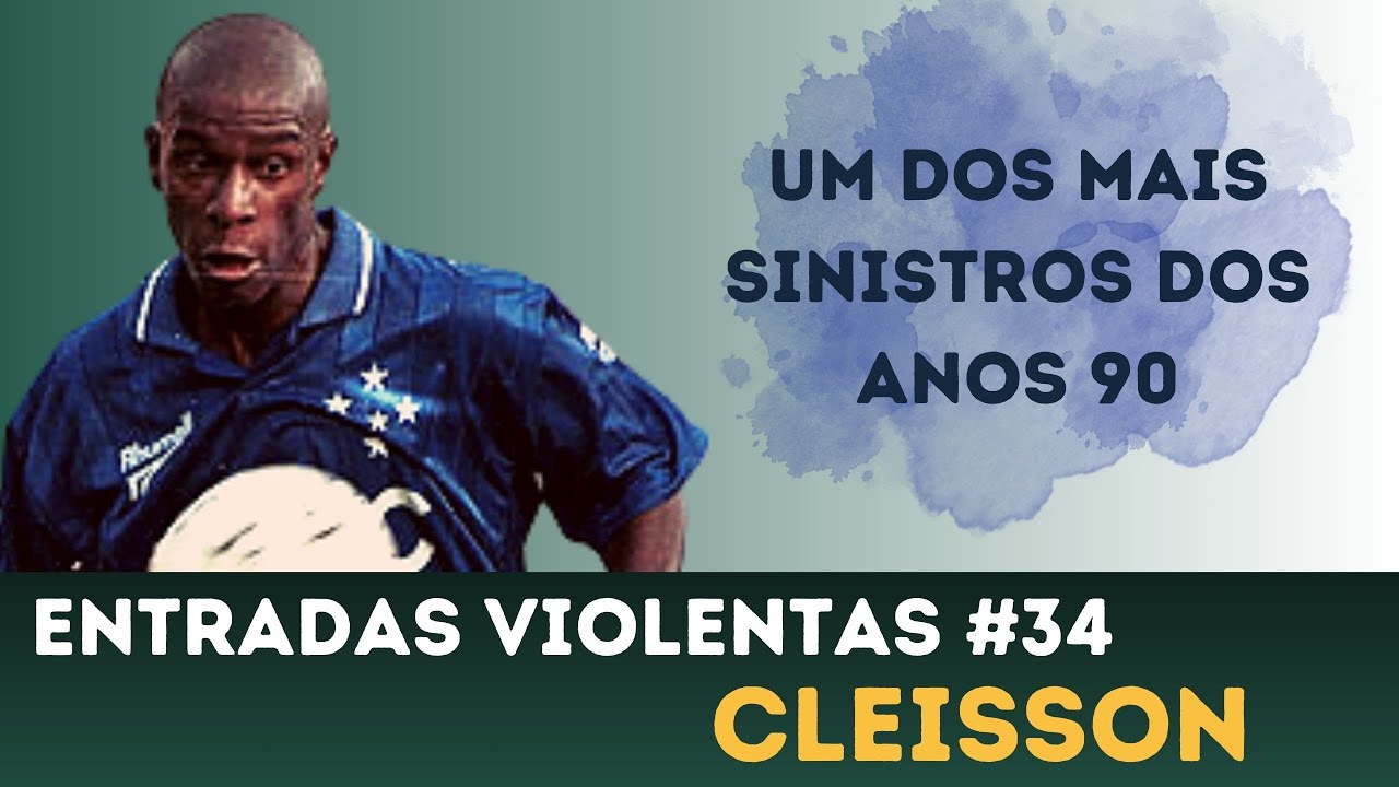 Cleisson | Entradas Violentas #34