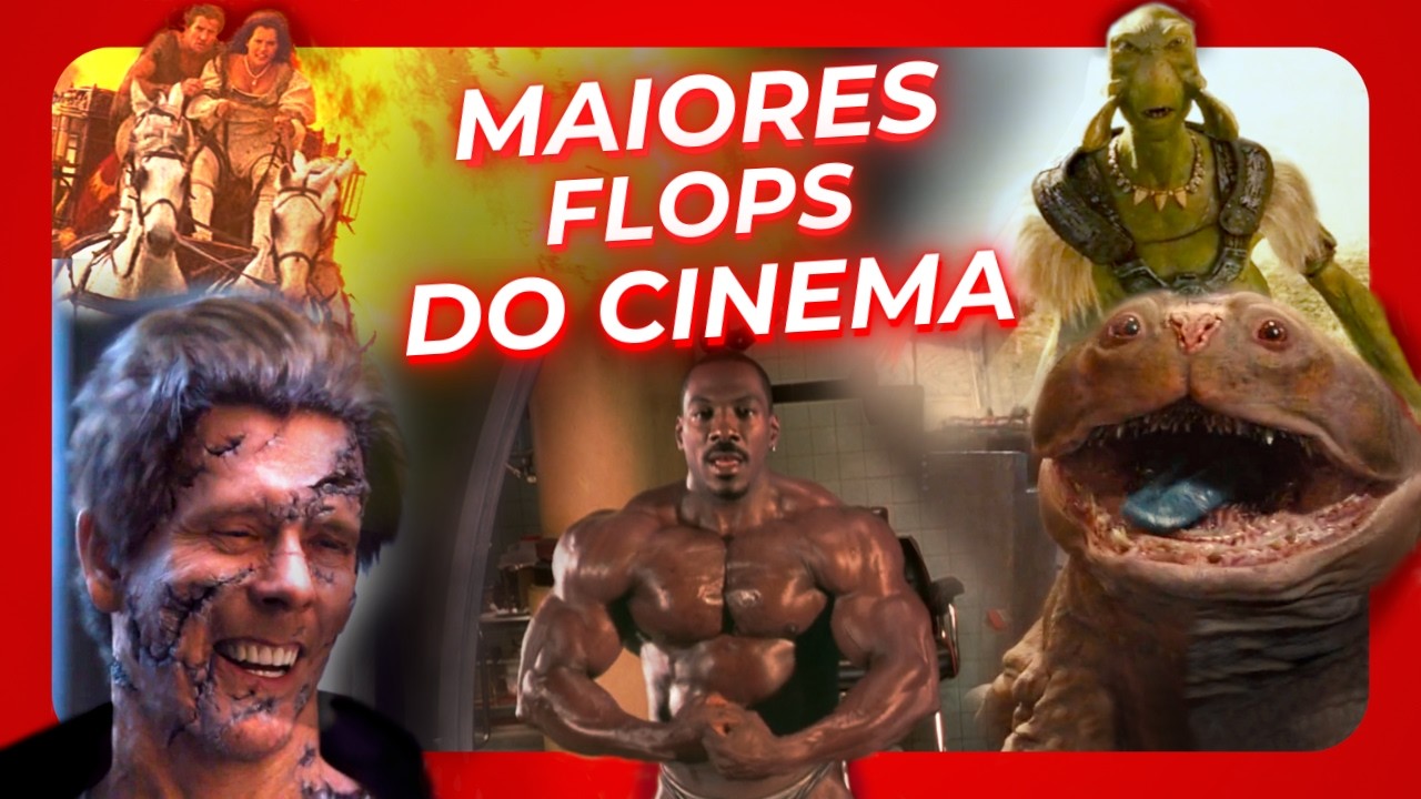 5 Maiores Flops do Cinema!