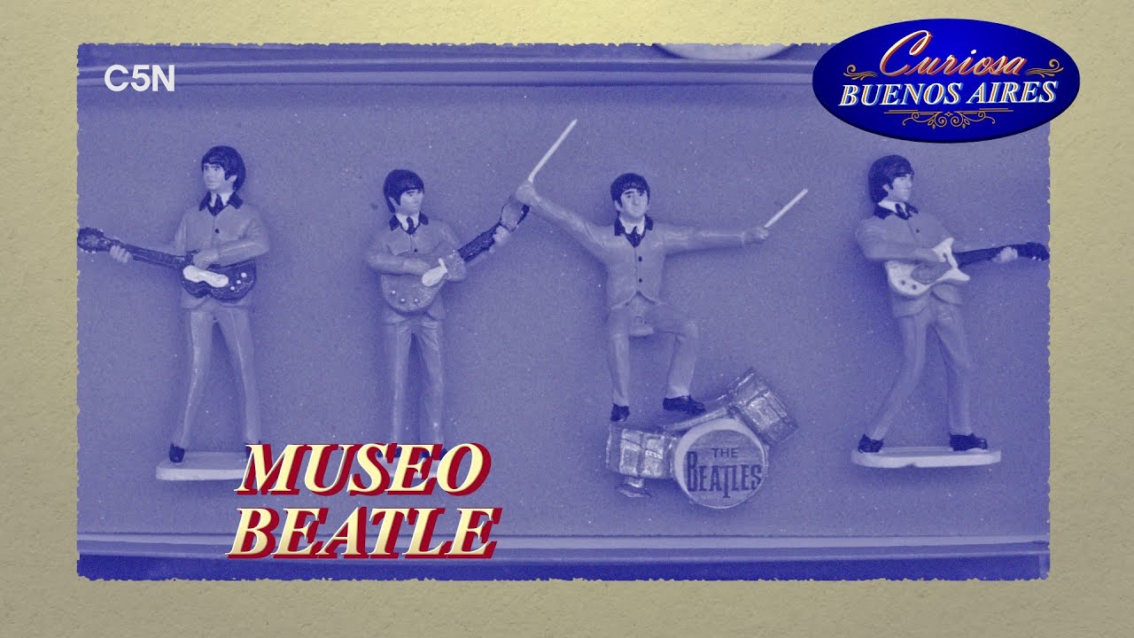 Curiosa Buenos Aires Museo Beatle