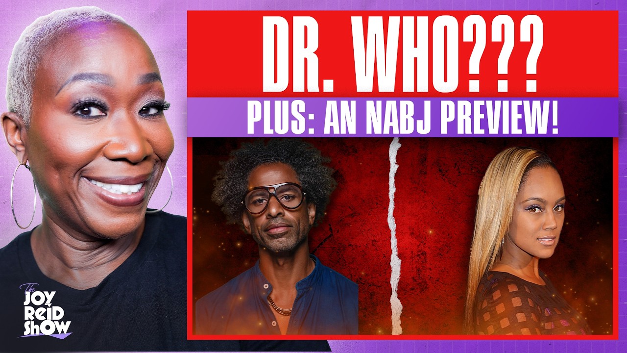 Dr Who??? | The Joy Reid Show LIVE!