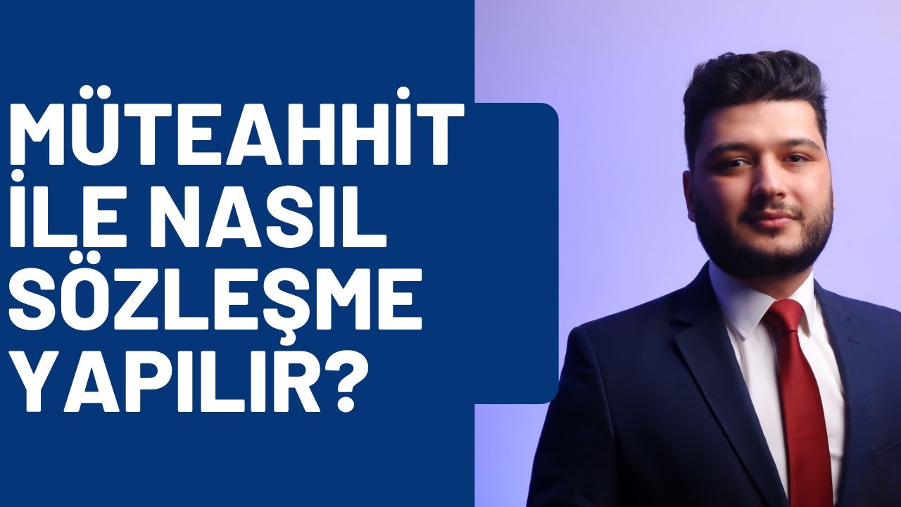 İnşaat Sözleşmesinde Dikkat Edilecek Hususlar Nelerdir?