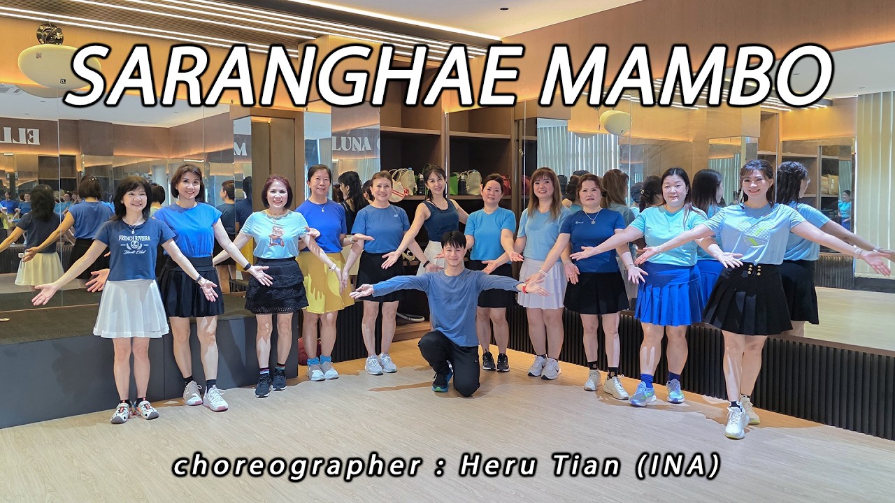 SARANGHAE MAMBO | LINE DANCE | ELLUNA | Heru Tian