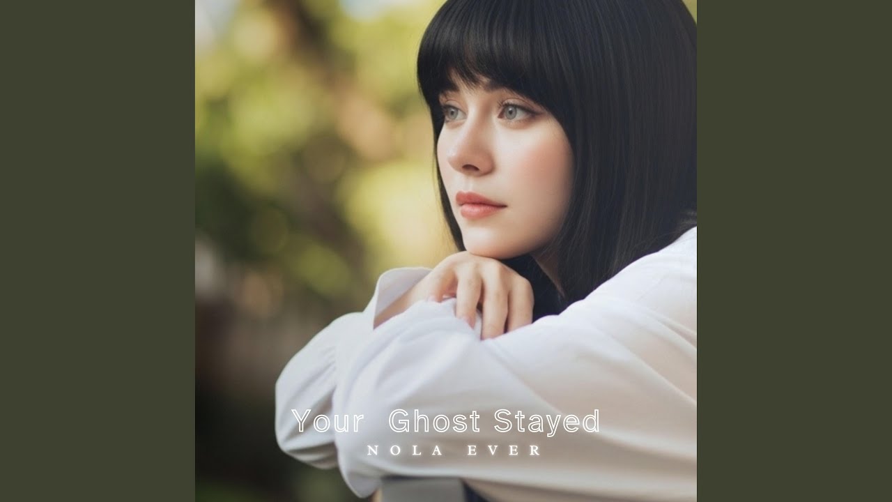 Your Ghost Stayed