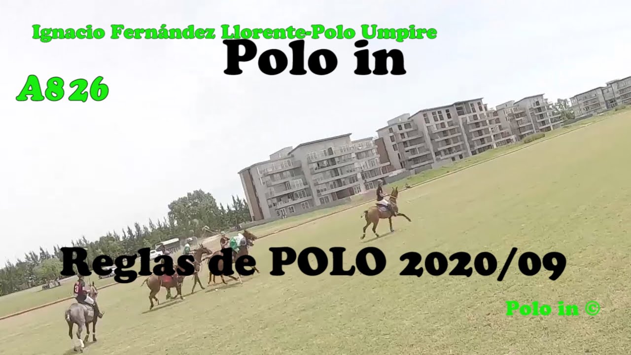 Reglas de Polo 2020/09 Jugar de revés.  Clave es entender como funcionan los carriles en el polo