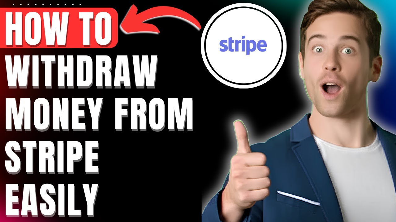 How to Withdraw Money From Stripe Easily 2026
