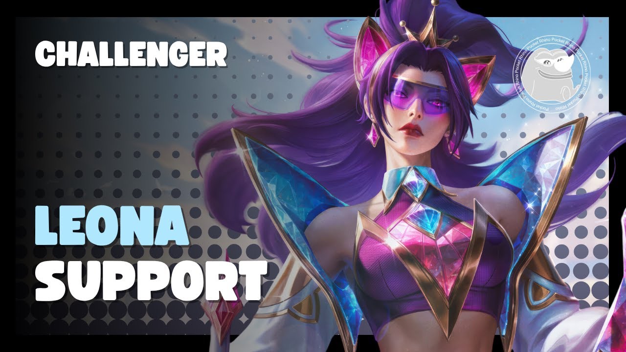 Поддержка Challenger Leona | S2025 Образовательный игровой процесс Комментарии Игра 156