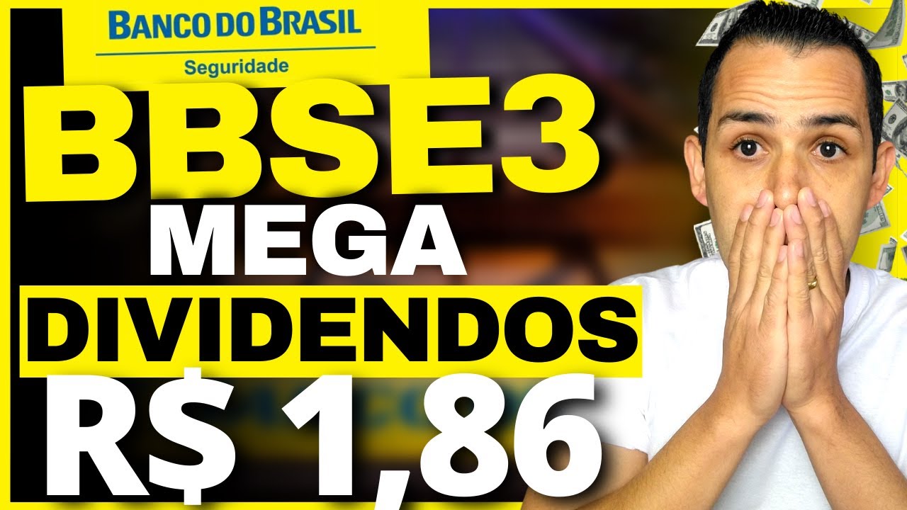 BBSE3 | BB SEGURIDADE - MEGA AN&Uacute;NCIO DE DIVIDENDOS 2023 (BBSE3 DIVIDENDOS 2023)