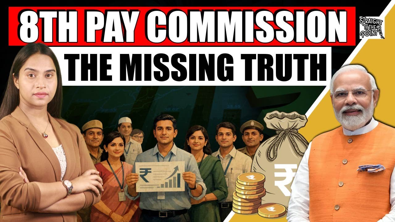 8th Pay Commission Explained: Benefits, Cuts, and Unclear Government Details
