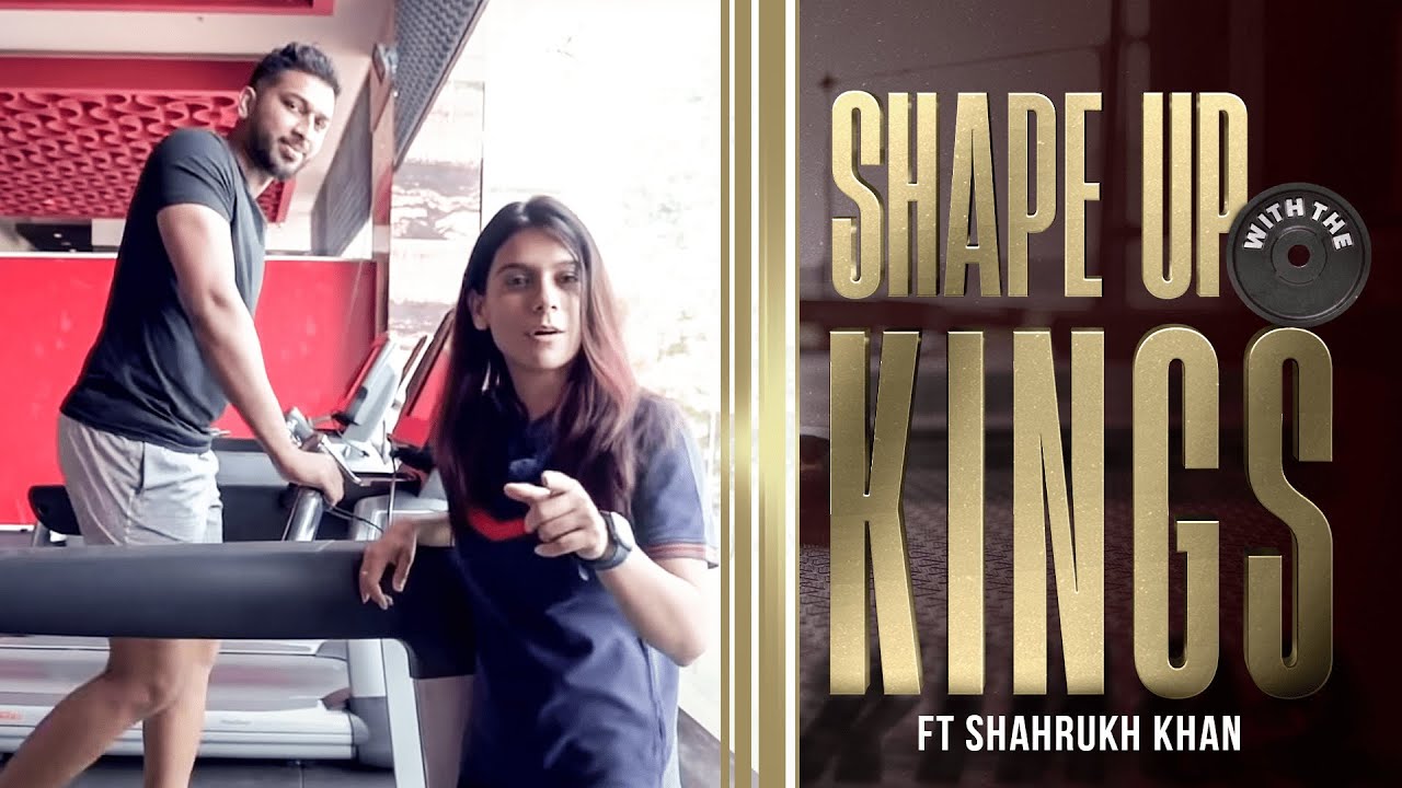Shape Up with the Kings - Episode 2 ft. Shahrukh Khan  |  PBKS  |  IPL 2022