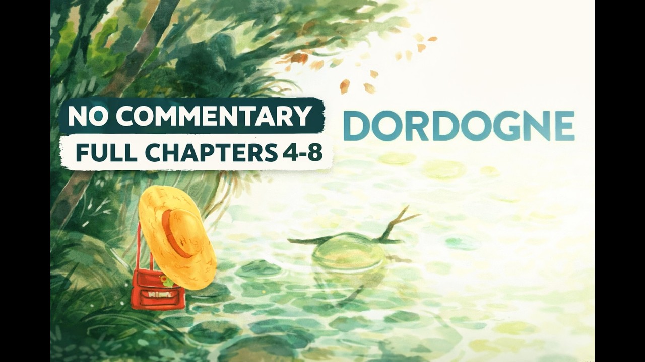Dordogne Full Chapters 4-8 Gameplay – Relaxing Watercolor Story Game(No Commentary Cozy Playthrough)
