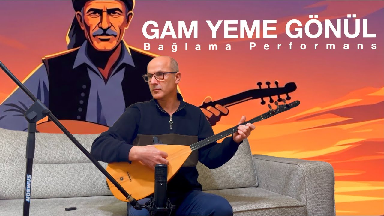 Gam Yeme Gönül - Bağlama Performans #türkü #türküler #bağlama #saz #solo