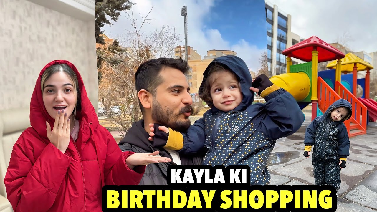 Kayla ki Birthday🎂 Shopping | Iran Mai Birthday Dress Prices | Life In Iran As Pakistani-Irani Famly