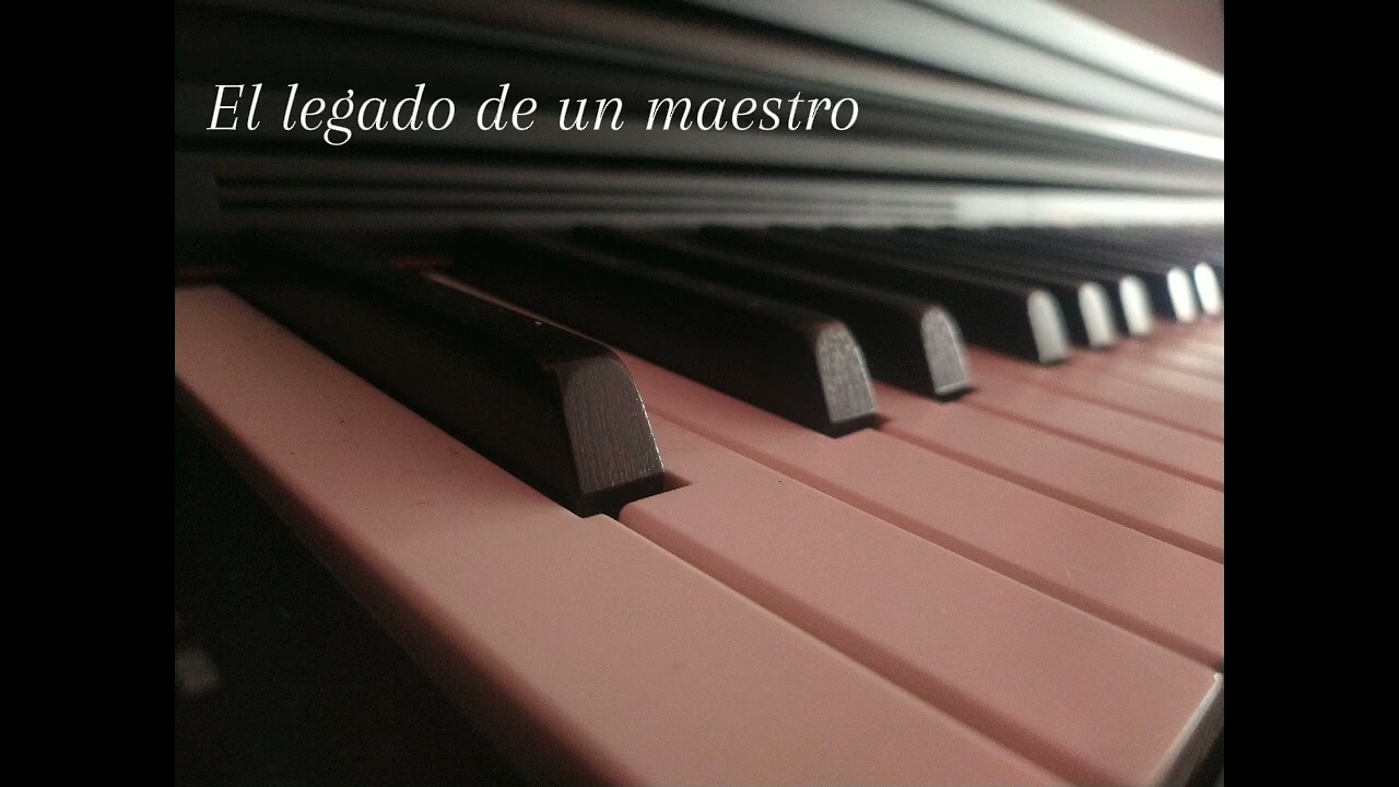 Marcha El legado de un Maestro a piano