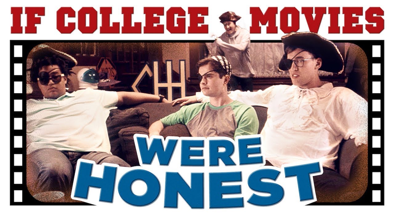 If College Movies Were Honest