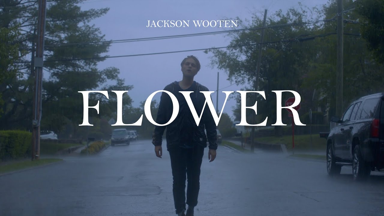 Jackson Wooten - Flower (Official Video)