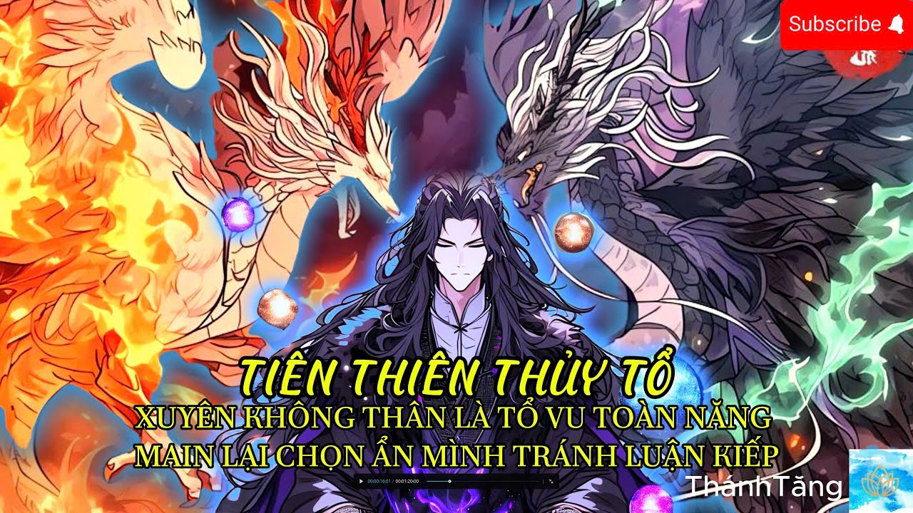 tiên thiên thủy tổ I thân là tổ vu toàn năng để tránh vu yêu đại kiếp main lại ẩn thân trong bàn cổ