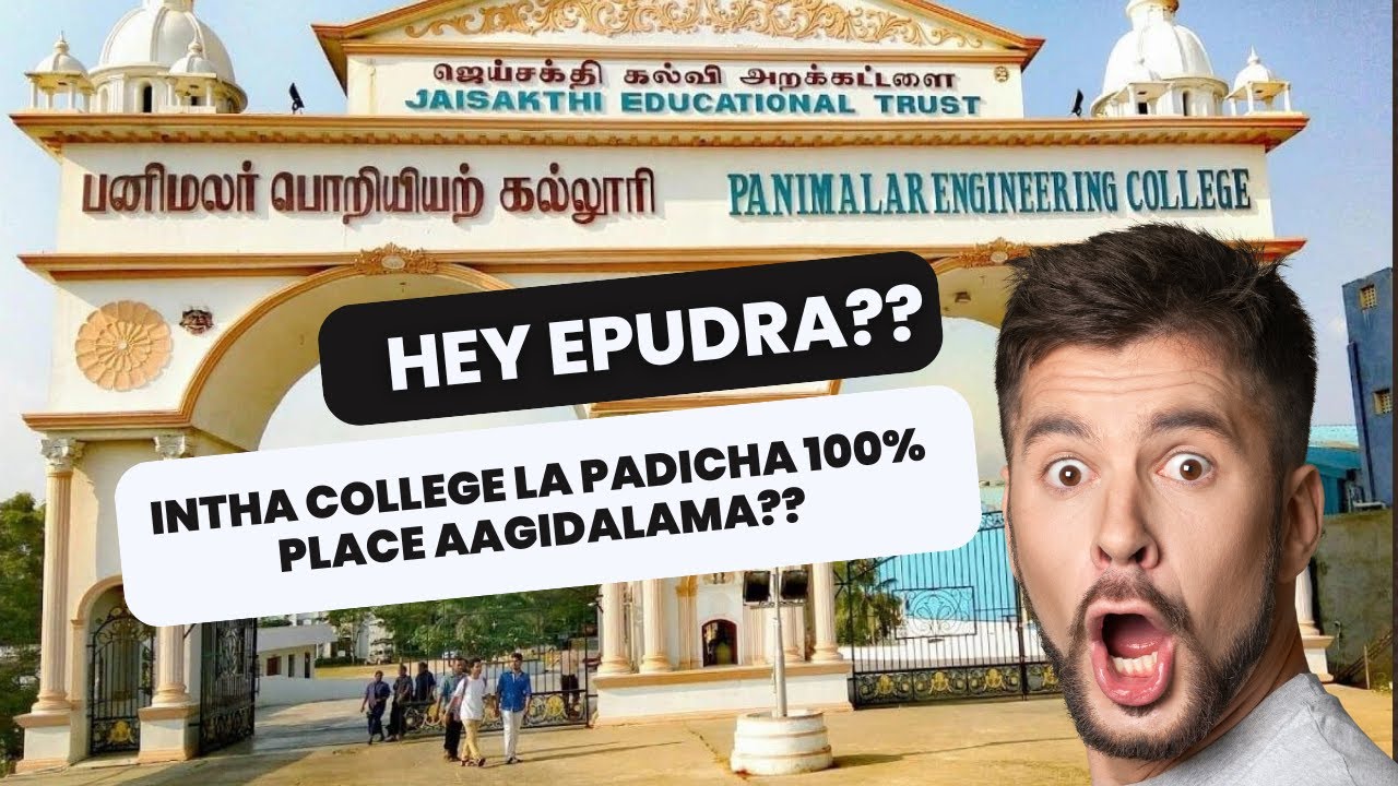 Panimalar Engineering College | In-Depth Campus Review |  | Placement | Admission | Ranking & More