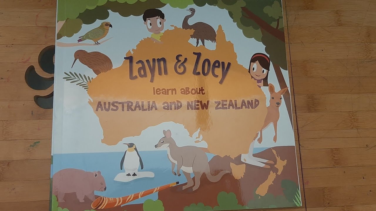 Zayn and Zoey learn about Australia and New Zealand | zayn and zoey book