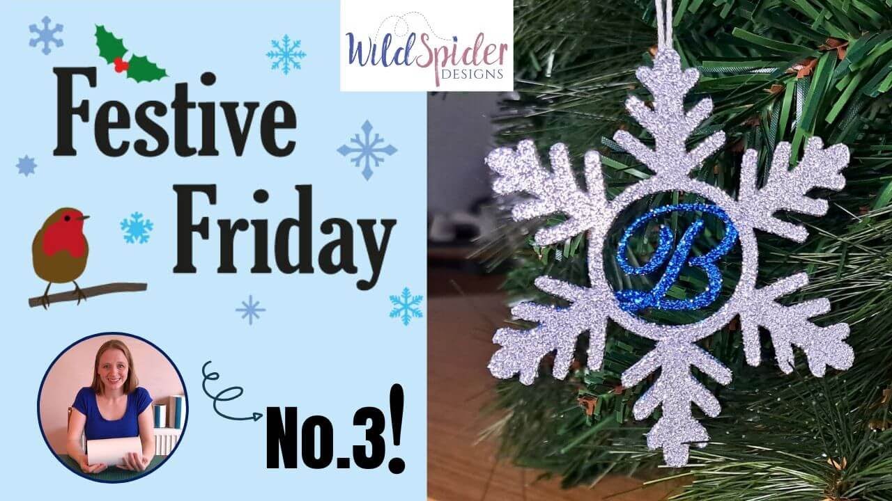 Festive Friday 3 - Monogram Snowflake Ornament
