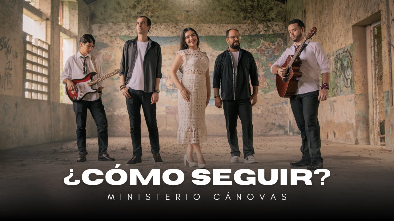 ¿Cómo Seguir? (Video Oficial) / Música Católica - Cánovas