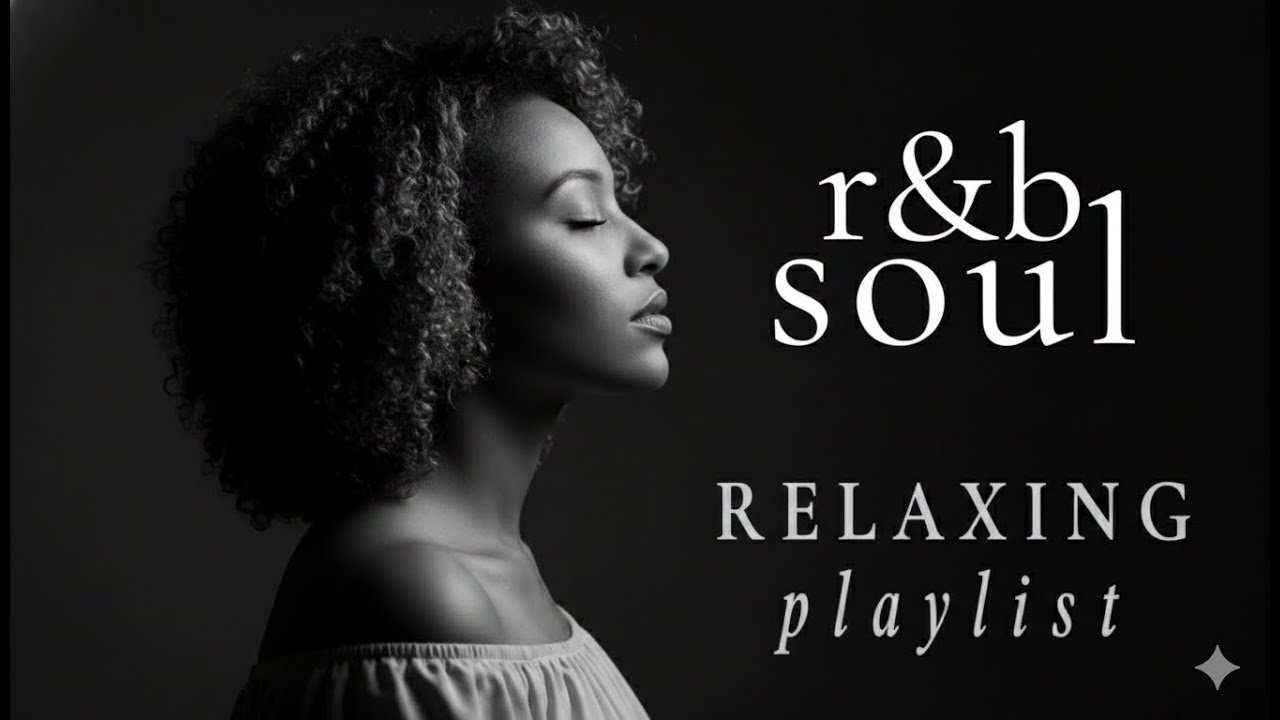 R&B Soul Lounge Mood 🎶 Relax & Unwind