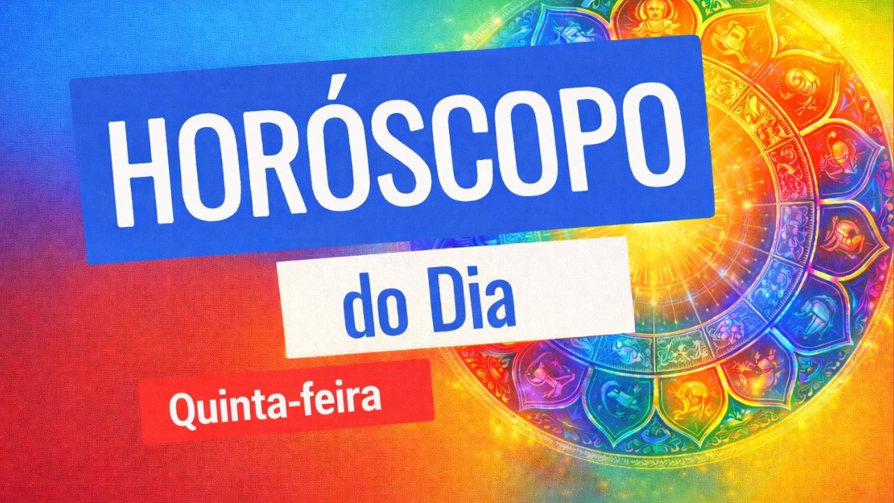 HOR&Oacute;SCOPO DO DIA   QUINTA FEIRA  12/03/2026