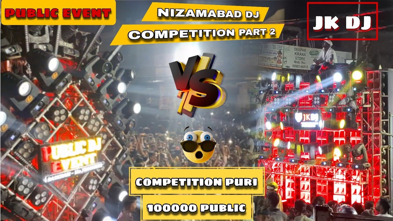 Nizamabad dj competition part 2 jk vs public event me aai puri 100000 public 😦😦