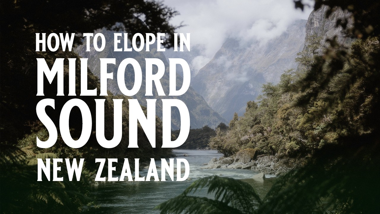 New Zealand Elopement Guide: Epic Milford Sound Adventure Wedding & Pro Tips