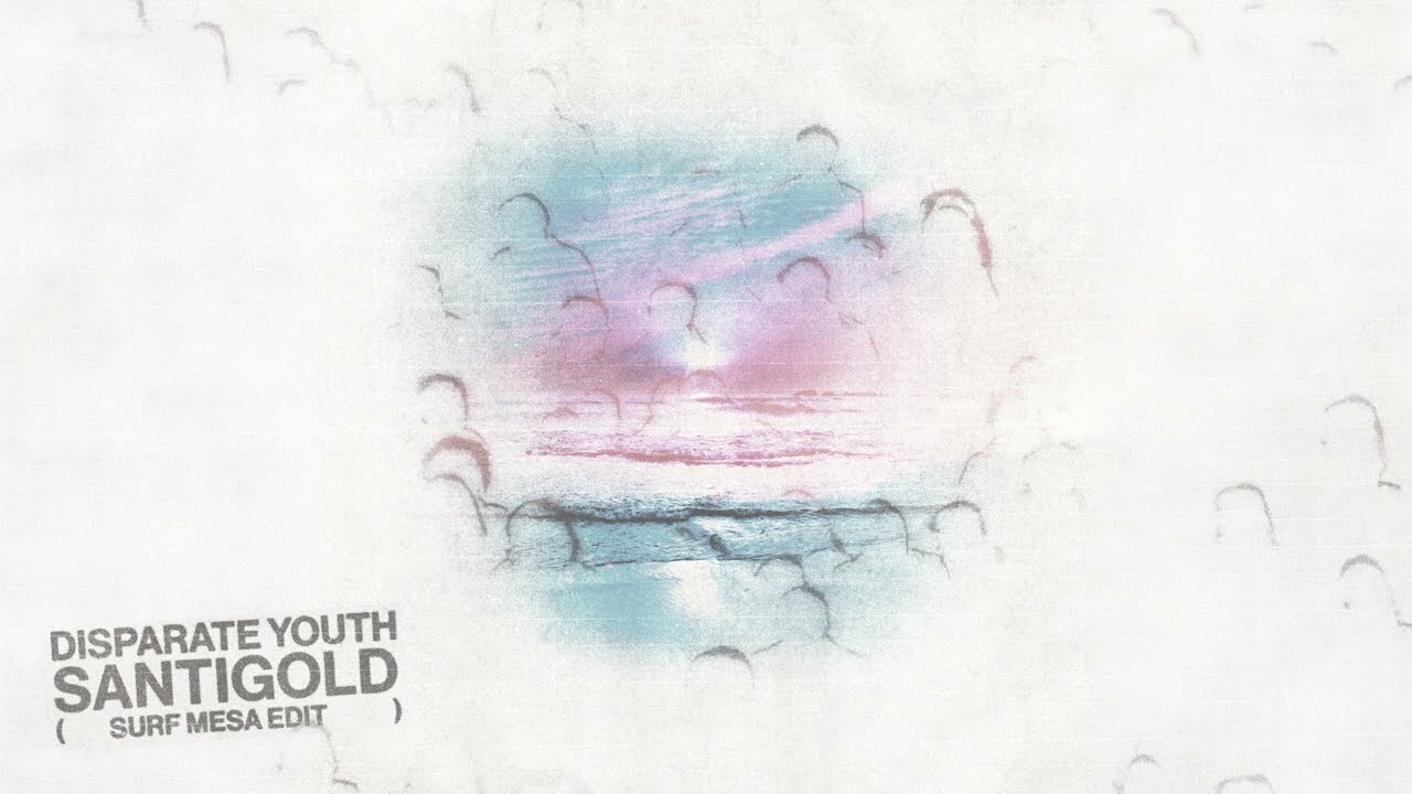 Santigold - Disparate Youth (Surf Mesa Edit)