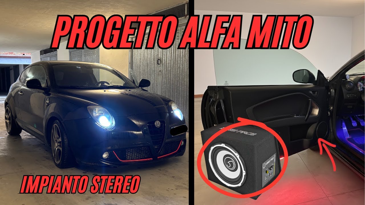 Impianto Stereo Hi-Fi  Sull'Alfa MiTo (Progetto Alfa Romeo MiTo da 300cv) Ep.2